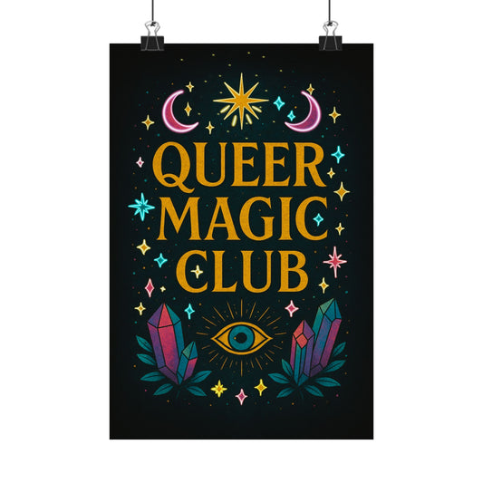 Queer Magic Club Satin Poster, LGBTQ+ Decor, Celestial Wall Art, Unique Gift for Friends, Home and Office Decoration